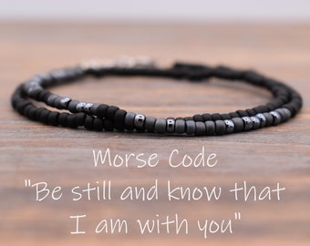 MENs Be still and know that I am with you Bracelet with Morse Code Message Psalm 46 10, Prayer Bead Bracelet for Men, Prayer Jewelry for Him